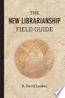 The new librarianship field guide - Begagnad bok